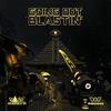 Going Out Blastin' - Vibe Emissions&Bryce Herlong