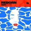 Reborn (Explicit) - SIDEPIECE