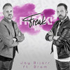 Freak! - Jay Bijarr&Bram