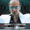 Return of the Dragon (Remix) - Cristopolis