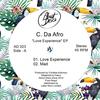 Love Experience (Original Mix) - C. Da Afro