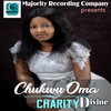 Chukwu Oma - CharityDivine&Gloria Oluchi&Sola Allyson