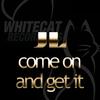 Come on and Get It (Club Mix) - JL