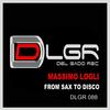 From Sax to Disco (DJ Tools) - Massimo Logli&Luca Signorini