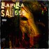 SAW 666 (Explicit) - RAPIRA666&Kiril Krupkin