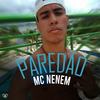 Paredão - Mc Nenem&Love Funk