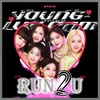 RUN2U (cover: STAYC) - 初瞳&橙子橙子肉&Vyn_唯忆