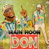 Main Hoon Don - Raymond Ramnarine