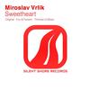 Sweetheart (Evo & Faveon Remix) - Miroslav Vrlik