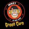 Green Corn (Cover Version) - Mikey And His Uke&Dustin Kensrue&Vincent Hidalgo&Steve Kidwiler&David Hidalgo Jr.