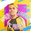 Bumbum Girando - MC Marks