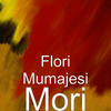 Mori - Flori Mumajesi