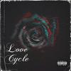 Love Cycle(feat. Haarper, Nayt & Germ) - HAARPER&Nayt&Germ&Lights