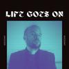 Life Goes On - WEDONT