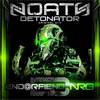 Detonator (Original Mix) - Noath