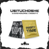 USITUCHOSHE - Dj Seven Worldwide&Baddest 47