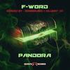 Pandora - F-Word