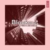 Blackout (Jean Aita Remix) - Pynk64&Lino Di Meglio