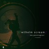 Wilhelm Scream (Lee Pennington's Distant Drums Mix) - Lee Pennington