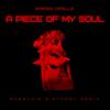 A Piece of My Soul (Monaldin Birthday Remix) - Amanda Capella&Monaldin