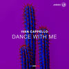 Dance With Me - Ivan Cappello