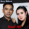 Kuat Ati - Yeni Inka&Gerry Mahesa