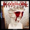 BLOODWORK (Explicit) - UNSXCRED