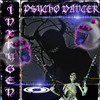 PSYCHO DANCER (Explicit) - inxrygen