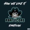 How We Like It - Emoticon&Dominik Petranovic