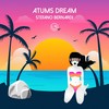 Atums Dream (Radio Edit) - Stefano Bernardi