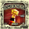 Trapper Of The Year (Explicit) - Omeez&Beary Bondz