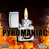 Pyromaniac(feat. Kid Bookie) (Explicit) - Trizzy&Kid Bookie