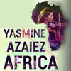 Africa - Yasmine Azaiez