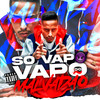 Só Vapo Vapo do Malvadão(feat. Xamã) (Explicit) - Dj Everton Detona