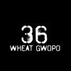 36 (Explicit) - Wheat Gwopo