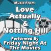 No Matter What - (From 'Notting Hill') - Friday Night At The Movies