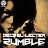 Rumble (Original Mix) - Decibel Lecter
