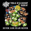 Geven Aan Mijn Neven(feat. Mula B) - Childsplay&Mula B&IliassOpDeBeat