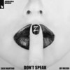 Don't Speak - Zack Martino&Jay Mason