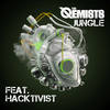 Jungle (Explicit) - The Qemists&Hacktivist