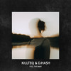 Feel This Way - KiLLTEQ&D.HASH