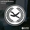 Melody (Original Mix) - Lost House Rhythms