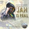 Jah Is Real - ISIAH MENTOR