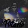 Progresso da Putaria (Explicit) - Dj R7&MC W1&RODRIGO DOS SANTOS BATISTA