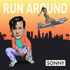 Run Around - Sonny