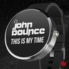 This Is My Time (Radio Mix) - John Bounce