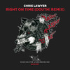 Right On Time (Douth! Remix) - Chris Lawyer&Douth!