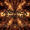 Astral Projection (Long Mix) - Atomick Circus