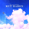 Mut haben - Prism&Sanito