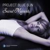 The Essence of Life - Project Blue Sun